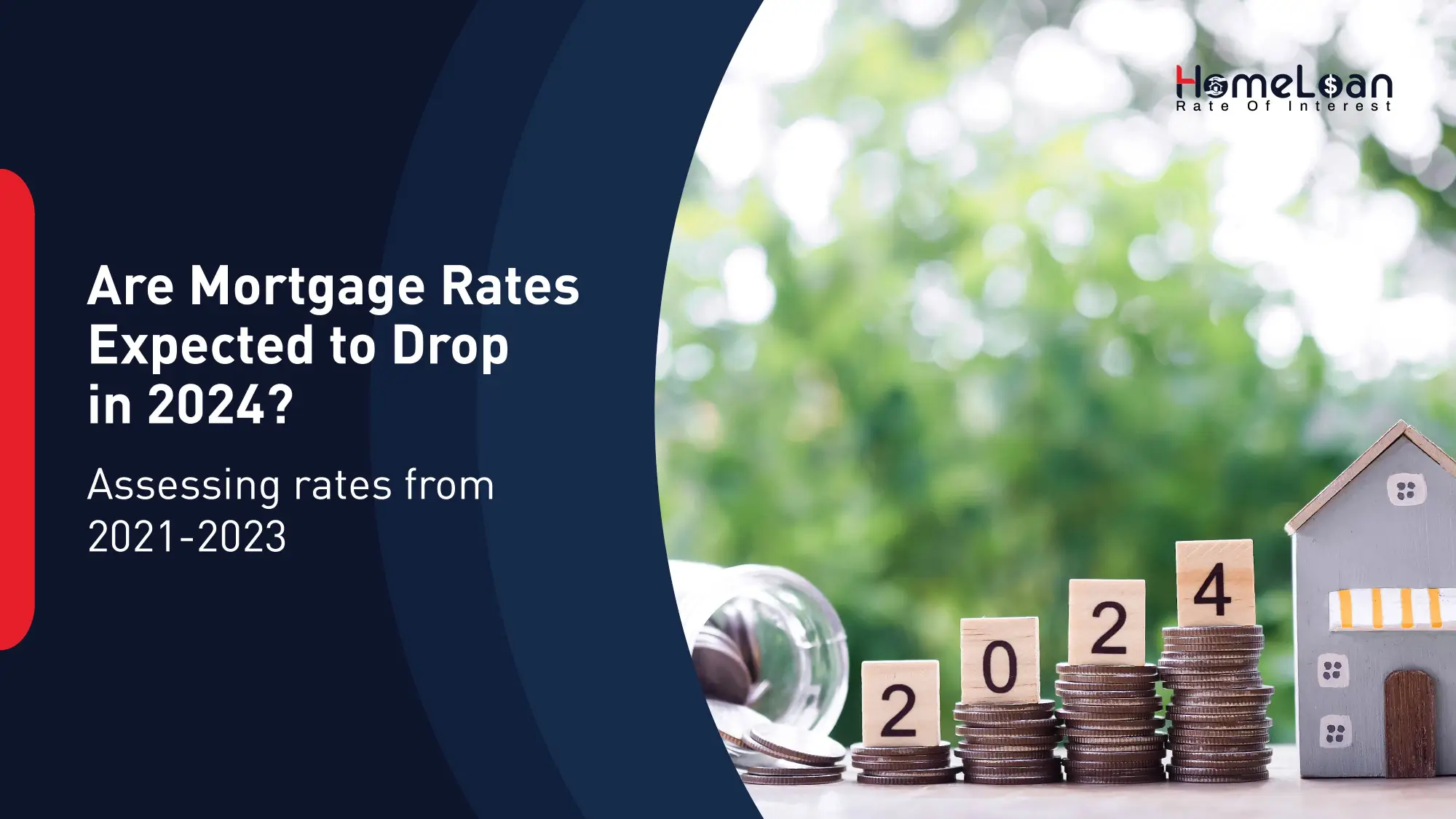 Are Mortgage Rates Expected to Drop in 2024?
